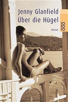 gebrauchtes Buch – Jenny Glanfield – Über die Hügel