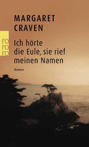 Margaret Craven Ich Hörte Die Eule Sie Rief Meinen Namen www.booklooker.de