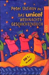 ISBN 9783499229428: Das UNICEF-Weihnachtsgeschichtenbuch Rororo 22942 ; Mit Vignetten von Jens Rassmus.