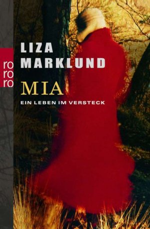 ISBN 9783499229886: Mia - Ein Leben im Versteck