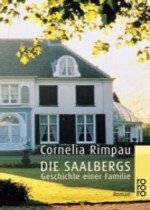 ISBN 9783499230431: Die Saalbergs. Geschichte einer Familie.