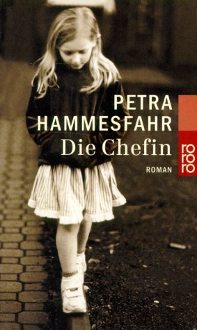 ISBN 9783499231322: Die Chefin - Roman