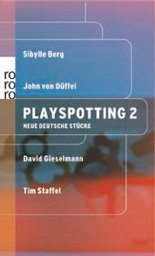 ISBN 9783499232695: Playspotting 2 - Neue Deutsche Stücke