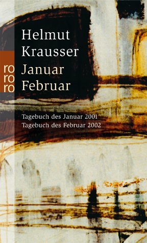 ISBN 9783499234040: Januar - Februar – Tagebuch des Januar 2001 - Tagebuch des Februar 2002