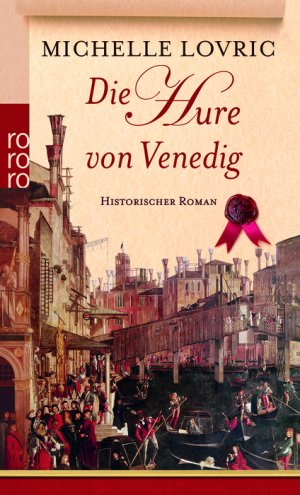 ISBN 9783499237751: Die Hure von Venedig