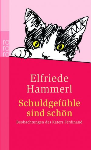 ISBN 9783499239526: Schuldgefühle sind schön