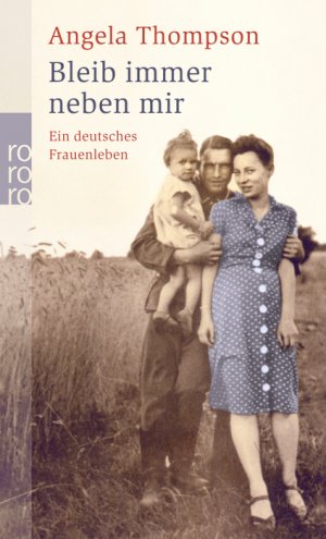 ISBN 9783499240928: Bleib immer neben mir