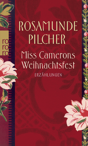 gebrauchtes Buch – Rosamunde Pilcher – Miss Camerons Weihnachtsfest: Erzählungen