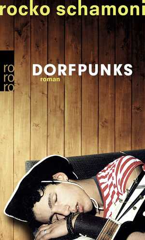 ISBN 9783499241161: Dorfpunks | Rocko Schamoni | Taschenbuch | 201 S. | Deutsch | 2005 | ROWOHLT Taschenbuch | EAN 9783499241161