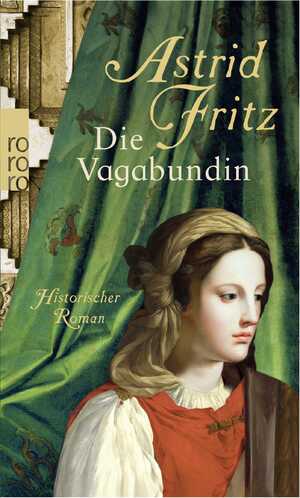 gebrauchtes Buch – Astrid Fritz – Die Vagabundin