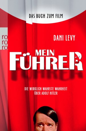 gebrauchtes Buch – Michael Töteberg – Mein Führer