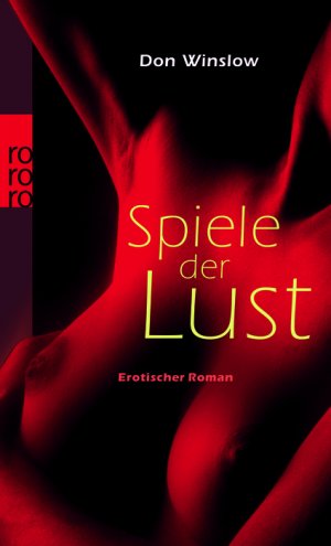 ISBN 9783499244377: Spiele der Lust