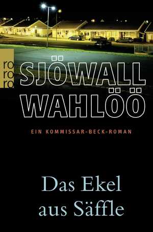 ISBN 9783499244476: Das Ekel aus Säffle: Ein Kommissar-Beck-Roman