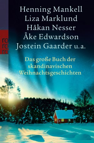 gebrauchtes Buch – Henning Mankell – Das große Buch der skandinavischen Weihnachtsgeschichten