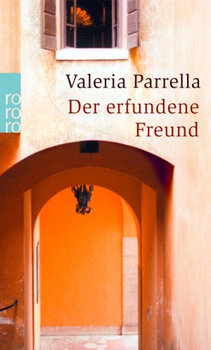 ISBN 9783499245398: Der erfundene Freund