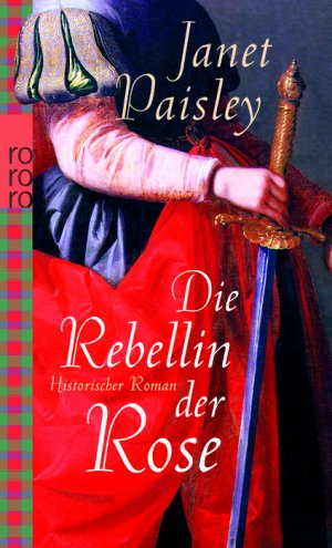 ISBN 9783499245954: Die Rebellin der Rose