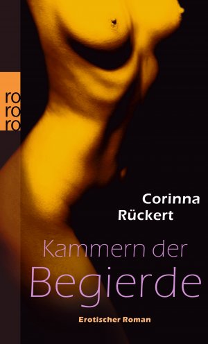 ISBN 9783499246166: Kammern der Begierde