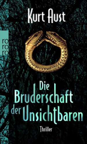 ISBN 9783499246326: Die Bruderschaft der Unsichtbaren