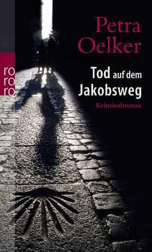 ISBN 9783499246852: Tod auf dem Jakobsweg