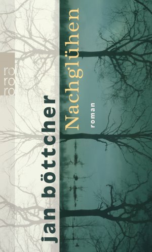 ISBN 9783499247903: Nachglühen