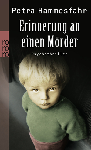 ISBN 9783499248054: Erinnerung an einen Mörder