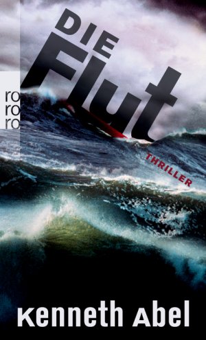 ISBN 9783499248245: Die Flut - Thriller - bk1539