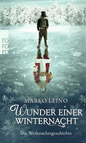 ISBN 9783499248467: Wunder einer Winternacht – Die Weihnachtsgeschichte