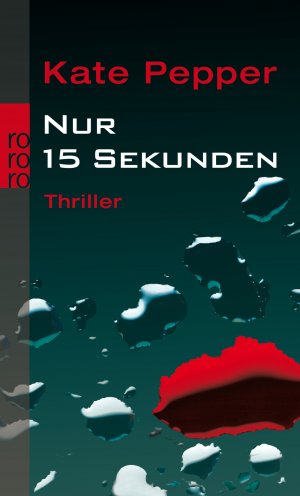 ISBN 9783499248757: Nur 15 Sekunden