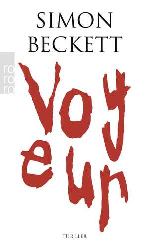 gebrauchtes Buch – Simon Beckett – Voyeur - Thriller - bk2153