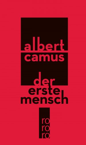 ISBN 9783499253096: Der erste Mensch. Albert Camus. Dt. von Uli Aumüller / rororo