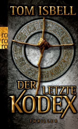 ISBN 9783499253119: Der letzte Kodex