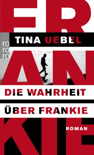 ISBN 9783499254901: Die Wahrheit über Frankie