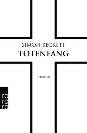 gebrauchtes Buch – Beckett, Simon – Totenfang: Thriller (David Hunter, Band 5)