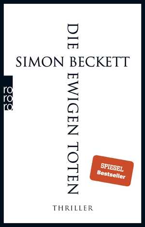 ISBN 9783499255069: Die ewigen Toten - Thriller - bk668