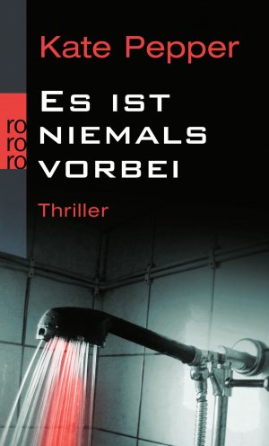 ISBN 9783499255304: Es ist niemals vorbei