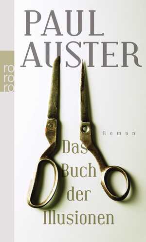 neues Buch – Paul Auster – Das Buch der Illusionen