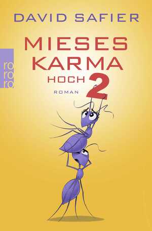 gebrauchtes Buch – Mieses Karma hoch 2: Roman