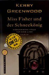 ISBN 9783499261039: Miss Fisher und der Schneekönig: Mörderische Fälle für eine Lady Mörderische Fälle für eine Lady