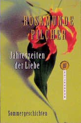 gebrauchtes Buch – Rosamunde Pilcher – Jahreszeiten der Liebe - Sommergeschichten - bk344