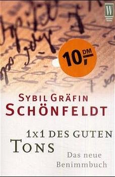 ISBN 9783499263316: 1 × 1 des guten Tons