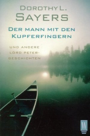 ISBN 9783499263682: Der Mann mit den Kupferfingern – und andere Lord Peter-Geschichten