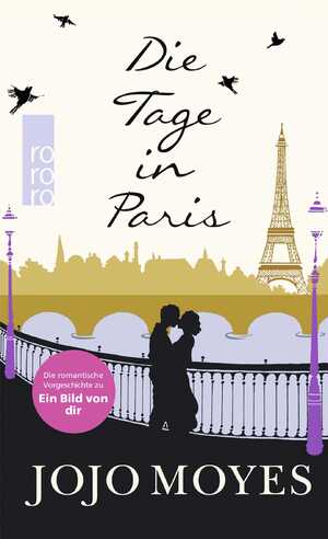 gebrauchtes Buch – Jojo Moyes – Die Tage in Paris - signiert