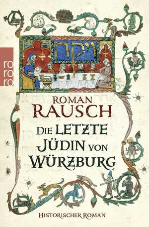 ISBN 9783499268038: Die letzte Jüdin von Würzburg