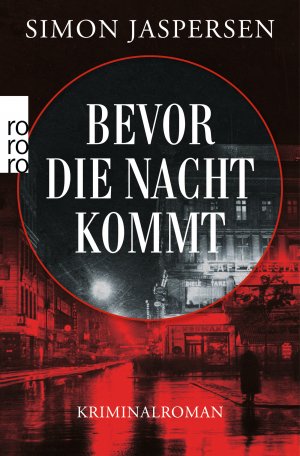 ISBN 9783499268533: Bevor die Nacht kommt