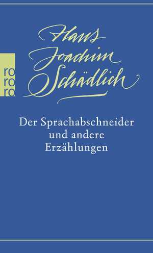 ISBN 9783499268809: Der Sprachabschneider und andere Erzählungen