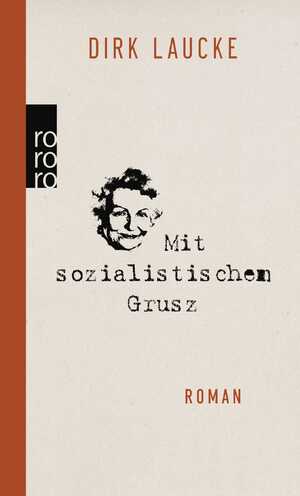 gebrauchtes Buch – Dirk Laucke – Mit sozialistischem Grusz