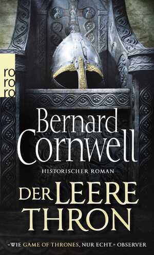 gebrauchtes Buch – Bernard Cornwell – Der leere Thron: Historischer Roman