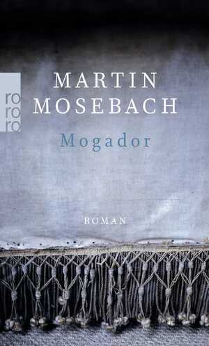 ISBN 9783499272431: Mogador