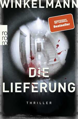 gebrauchtes Buch – Andreas Winkelmann – Die Lieferung: Hamburg-Thriller