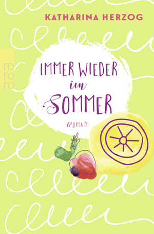 ISBN 9783499275333: Immer wieder im Sommer